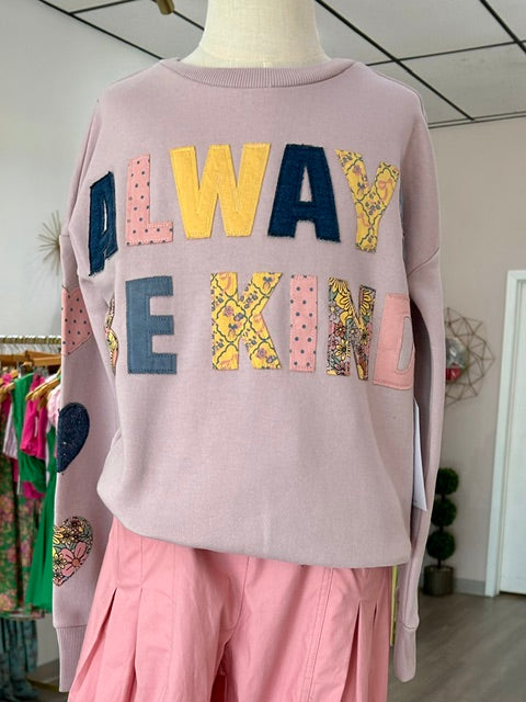 Always Be Kind Sweatshirt
