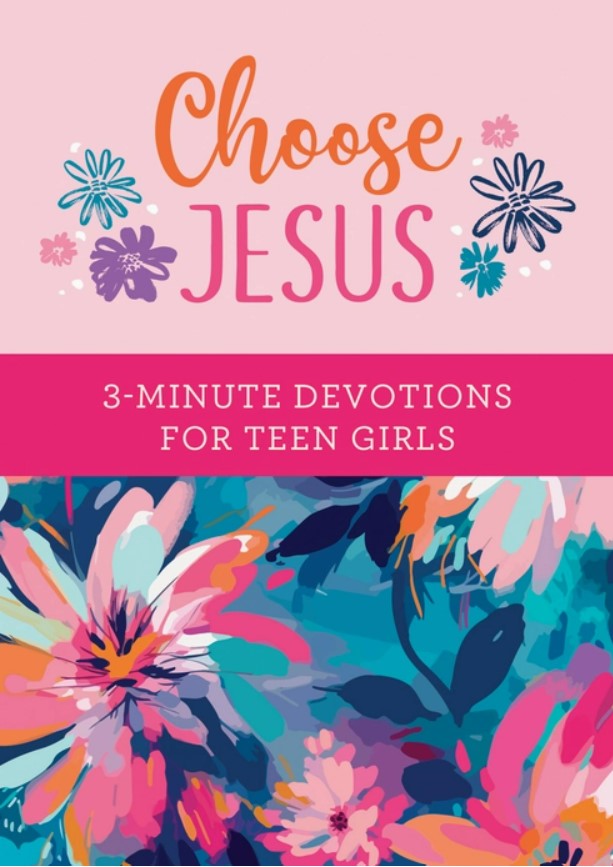 Choose Jesus Devotional